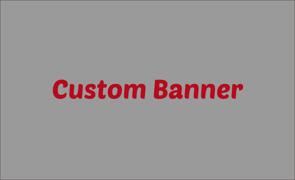 Custom Vinyl Banner