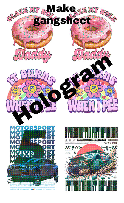 Hologram DTF-Make 22" width Gang Sheet